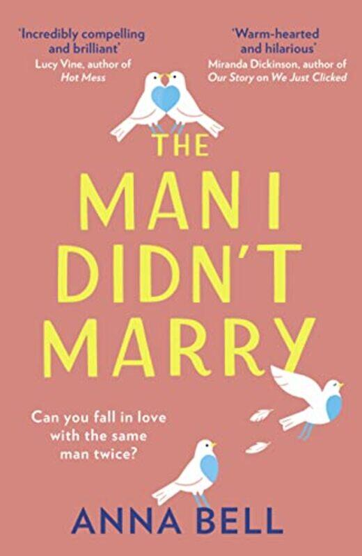

The Man I Didn’t Marry by Anna Bell-Paperback