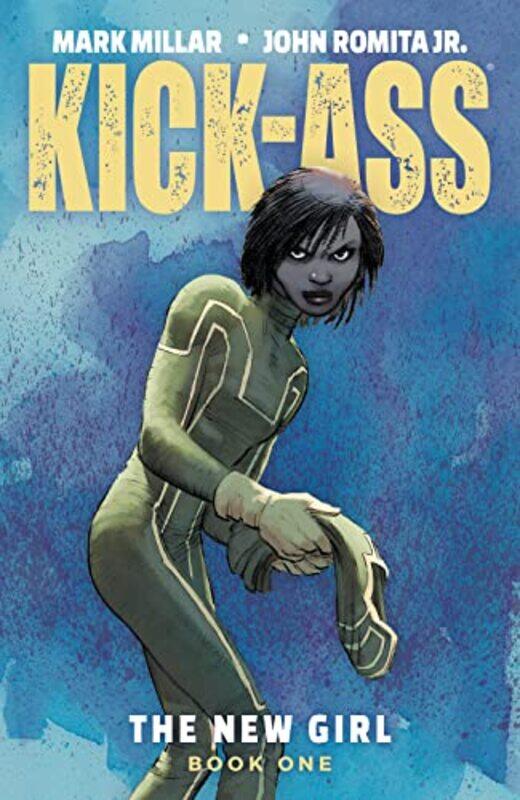 

KickAss The New Girl Volume 1 by Mark Millar-Paperback