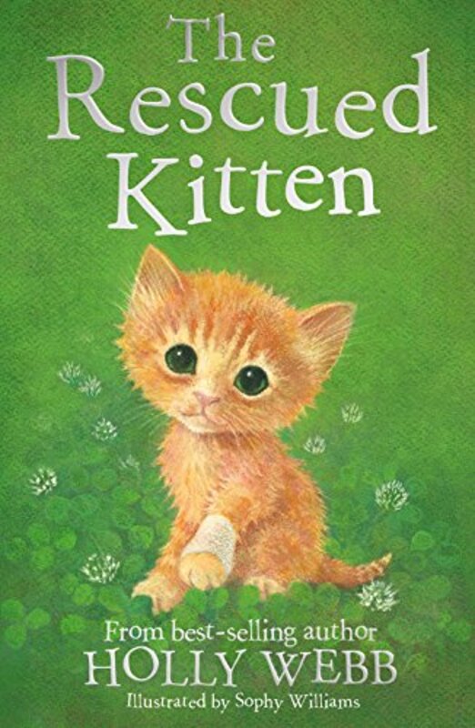 

The Rescued Kitten by Holly WebbSophy Williams-Paperback