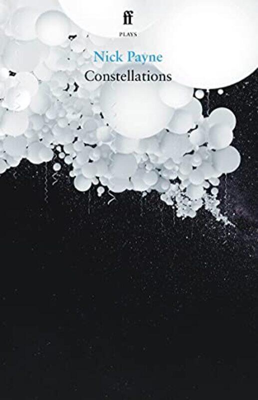 

Constellations by Nick Payne-Paperback