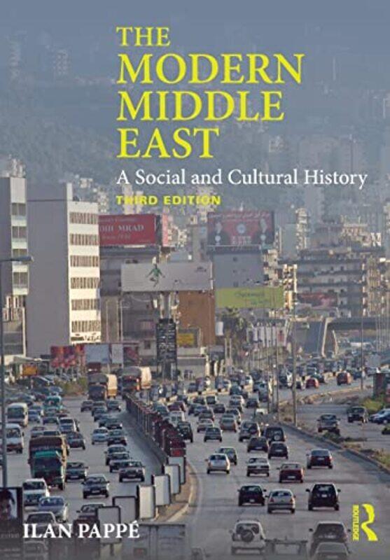 

The Modern Middle East by Ilan University of Exeter, UK Pappe-Paperback