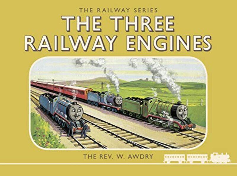 

Thomas the Tank Engine The Railway Series The Three Railway Engines by Rev W Awdry-Hardcover