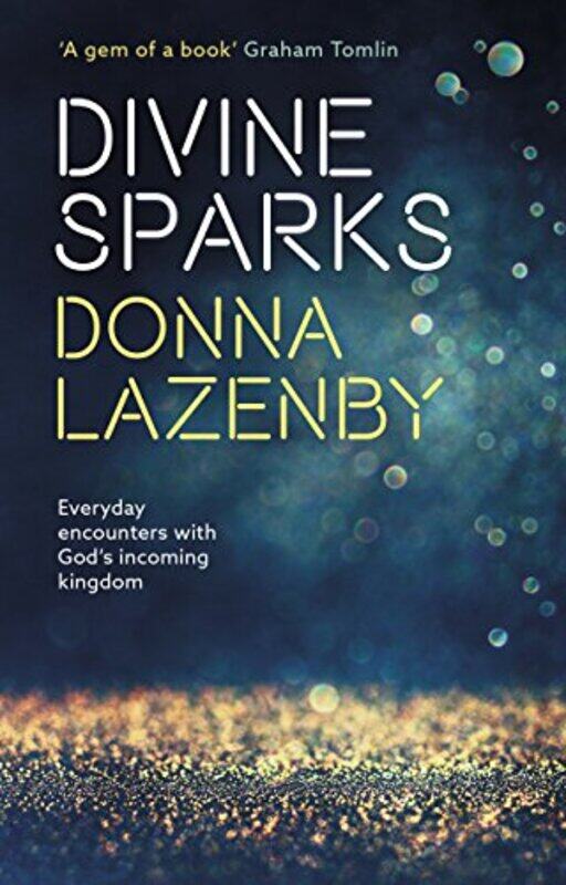 

Divine Sparks by Donna Lazenby-Paperback