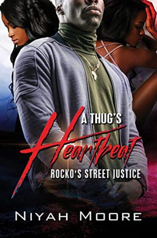 

A Thugs Heartbeat by Niyah Moore-Paperback