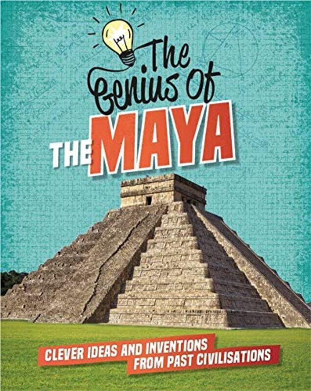 

The Genius of The Maya by Izzi Howell-Paperback