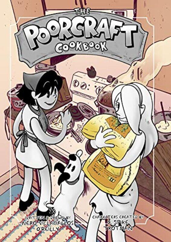 

The Poorcraft Cookbook by Nero Villagallos OReilly-Paperback
