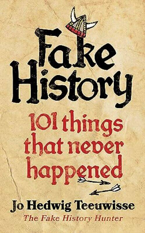 

Fake History by Jo Teeuwisse-Hardcover