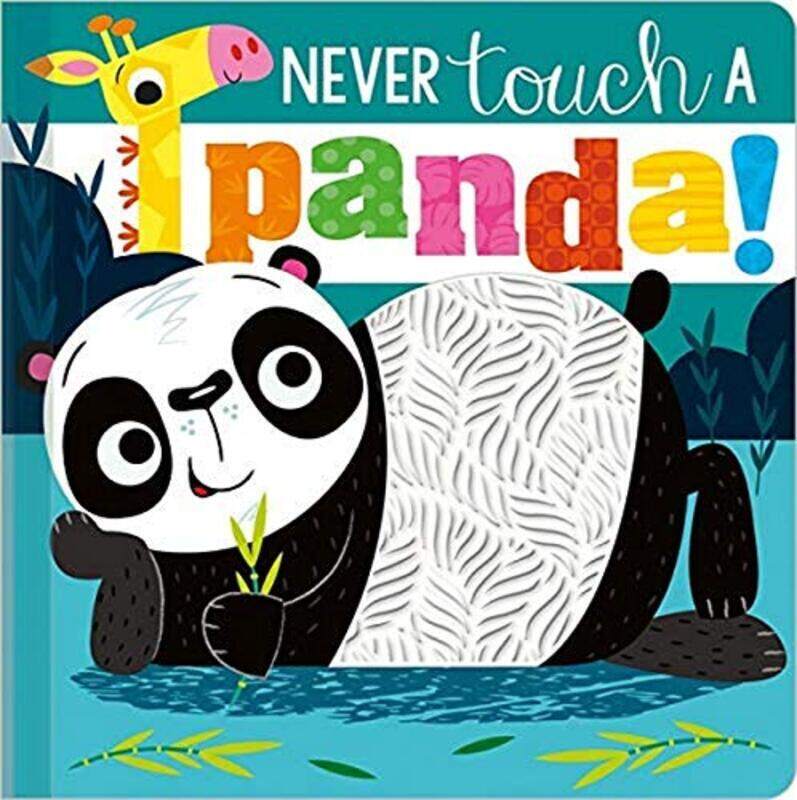 

Never Touch a Panda! , Paperback by Greening, Rosie - Lynch, Stuart