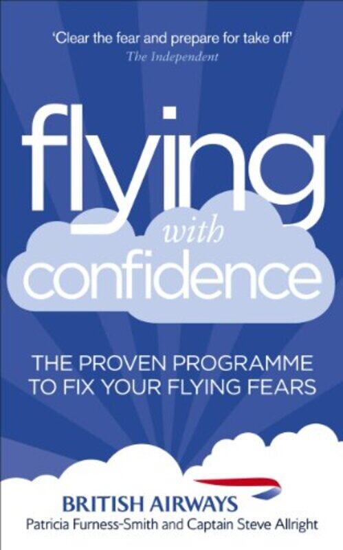 

Flying with Confidence by Steve AllrightPatricia Furness-Smith-Paperback