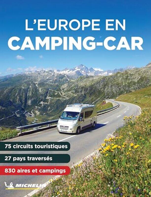 

L Europe en Camping Car 2024 Michelin Camping Guide by Stephen Pruett-Jones-Paperback