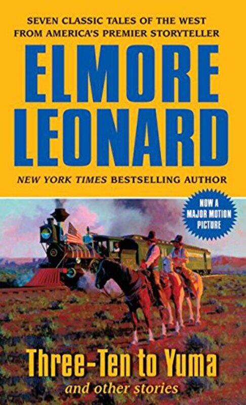 

Three Ten To Yuma By Leonard Elmore - Paperback