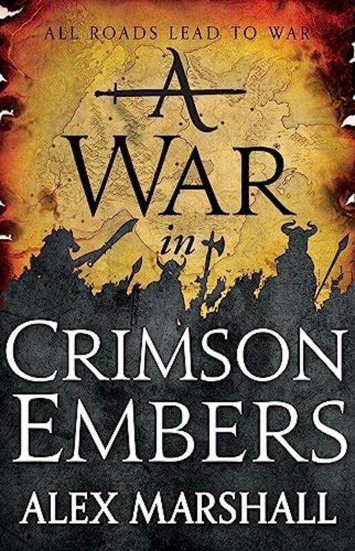 

A War in Crimson Embers by Alex Marshall-Paperback