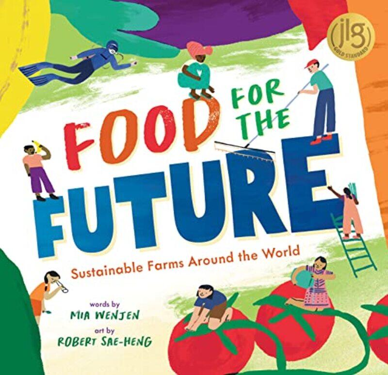 

Food for the Future by Mia WenjenRobert Sae-Heng-Paperback