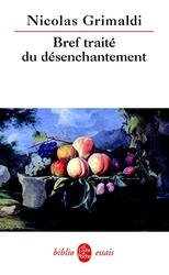 Bref trait du d senchantement,Paperback by Nicolas Grimaldi