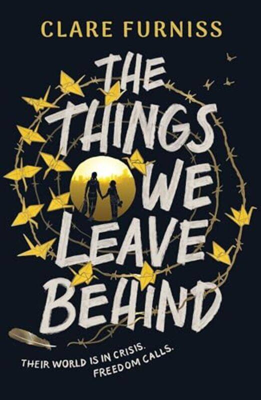 

The Things We Leave Behind by Clare Furniss-Paperback