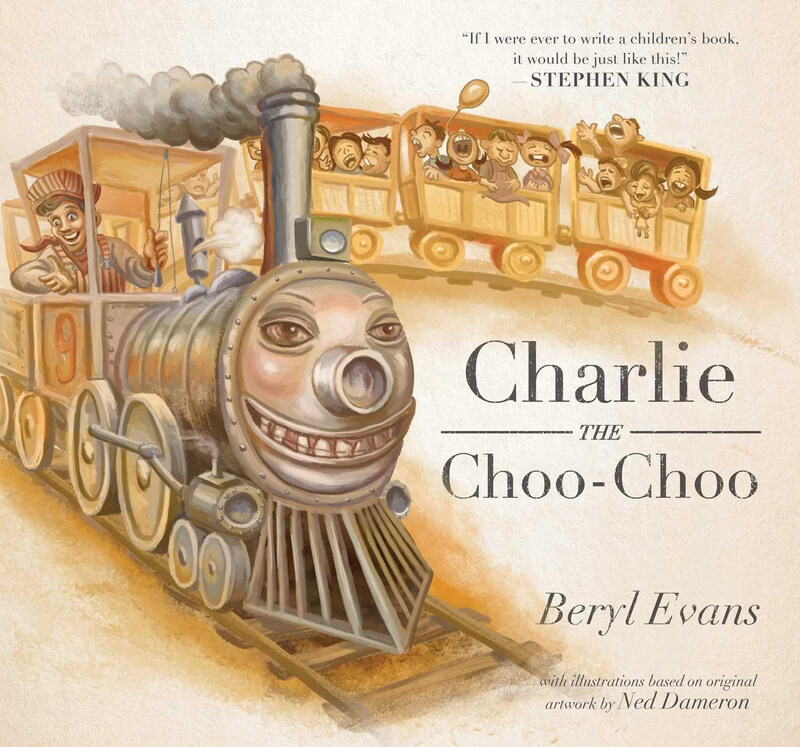 

Charlie the Choo-Choo: From the World of the Dark Tower, Hardcover Book, By: Beryl Evans