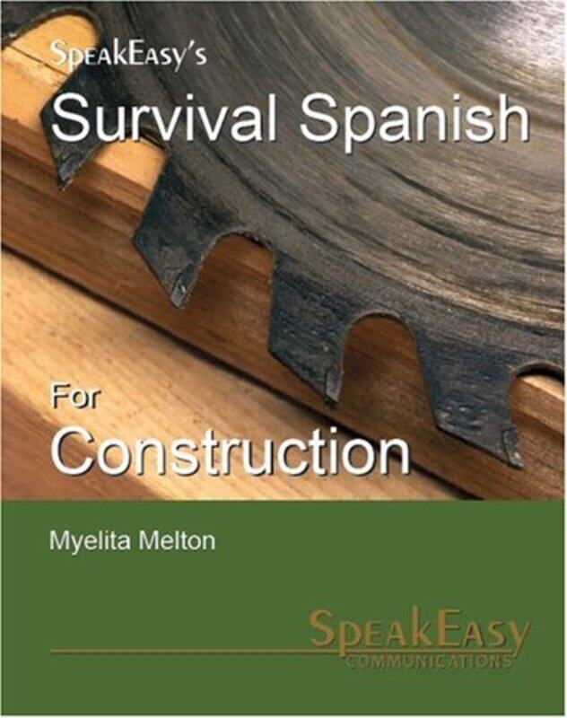 

Survival Spanish For Construction By Melton, Myelita -Paperback