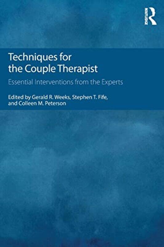 

Techniques for the Couple Therapist by Kathy Rodman-Paperback