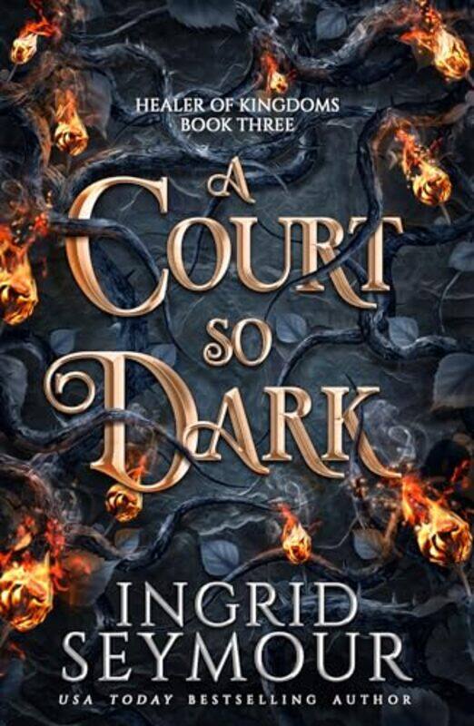 

A Court So Dark by Ingrid Seymour -Paperback