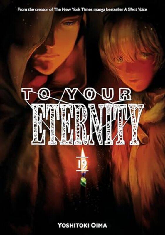

To Your Eternity 19 by Oima, Yoshitoki Paperback