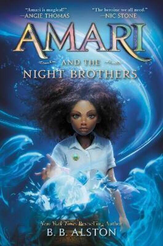 

Amari and the Night Brothers.Hardcover,By :Alston, B B