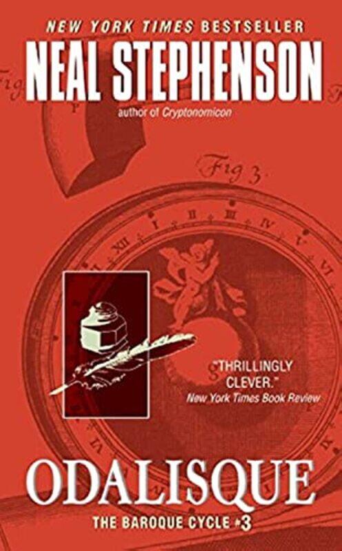 

Odalisque The Baroque Cycle 3 The Baroque Cycle by Neal Stephenson - Paperback