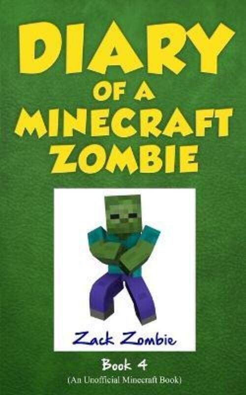 

Diary of a Minecraft Zombie Book 4,Paperback,ByZombie, Zack