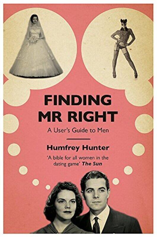 

Finding Mr Right, Paperback Book, By: Humfrey Hunter