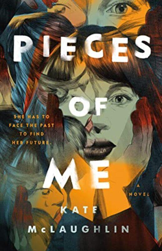 

Pieces of Me by Kate McLaughlin-Hardcover