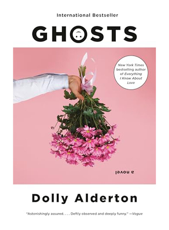 

Ghosts, Paperback Book, By: Dolly Alderton