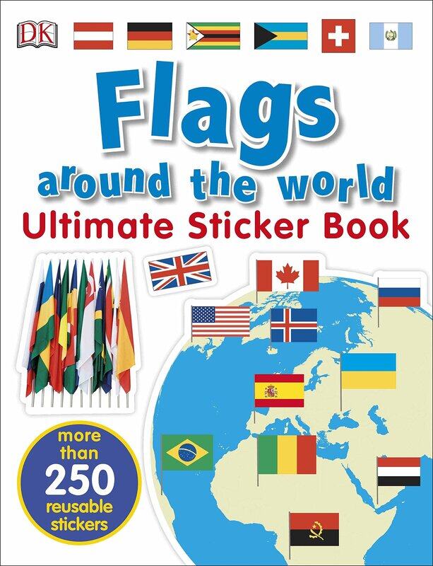 Flags Around the World Ultimate Sticker Book, Paperback Book, By: DK