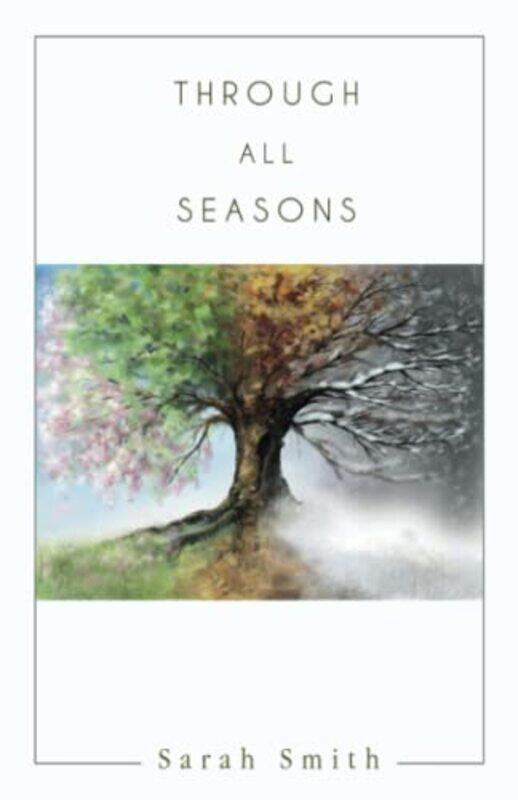 

Through All Seasons by Sarah Smith-Paperback