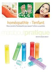 Hom opathie : LEnfant LEnfant , Paperback by Docteur Jacques Boulet