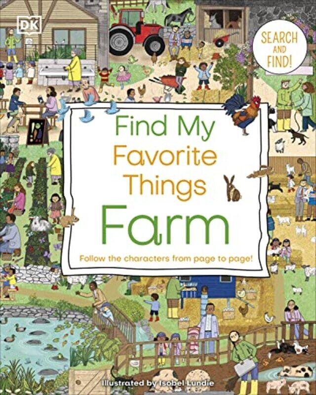 

Find My Favorite Things Farm Follow The Characters From Page To Page By DK Paperback