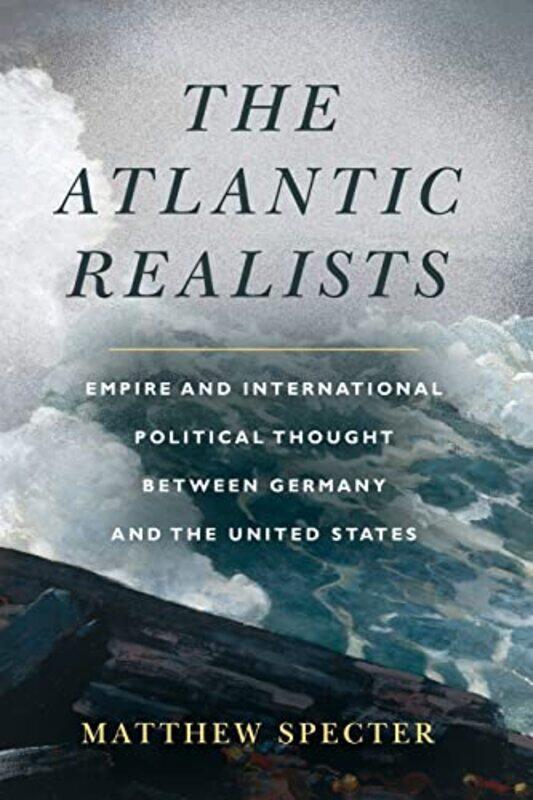 

The Atlantic Realists by Matthew Specter-Paperback