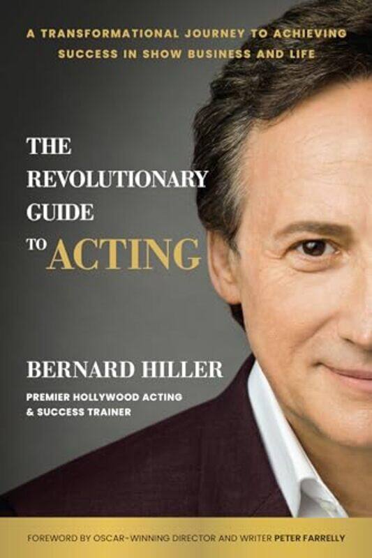 

The Revolutionary Guide to Acting by Anika Scott-Hardcover