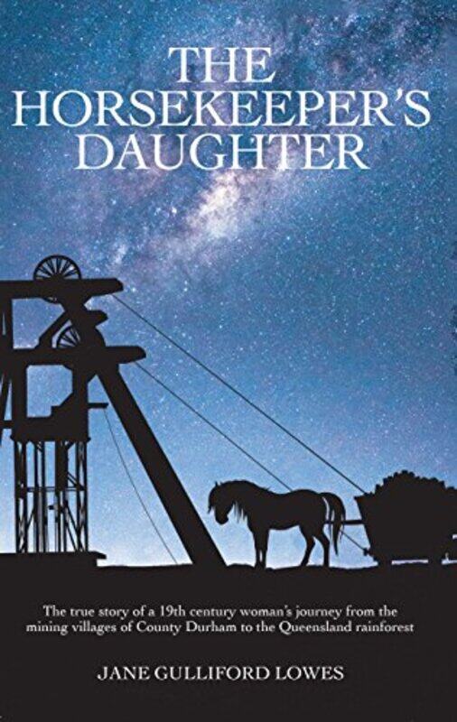 

The Horsekeepers Daughter by Jane Gulliford Lowes-Paperback