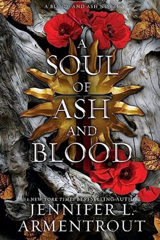 

A Soul of Ash and Blood by Jennifer L Armentrout-Paperback