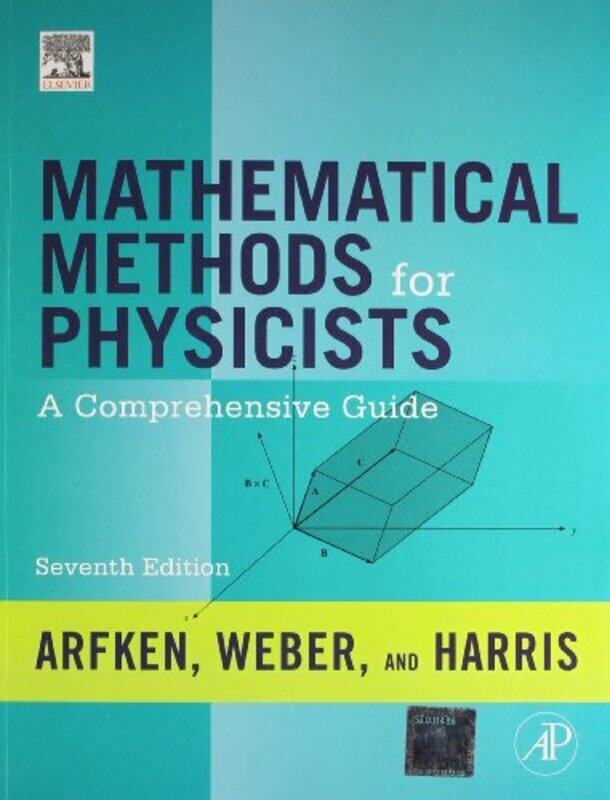 

Mathematical Methods for Physicists 7E by Arfken, Weber - Paperback