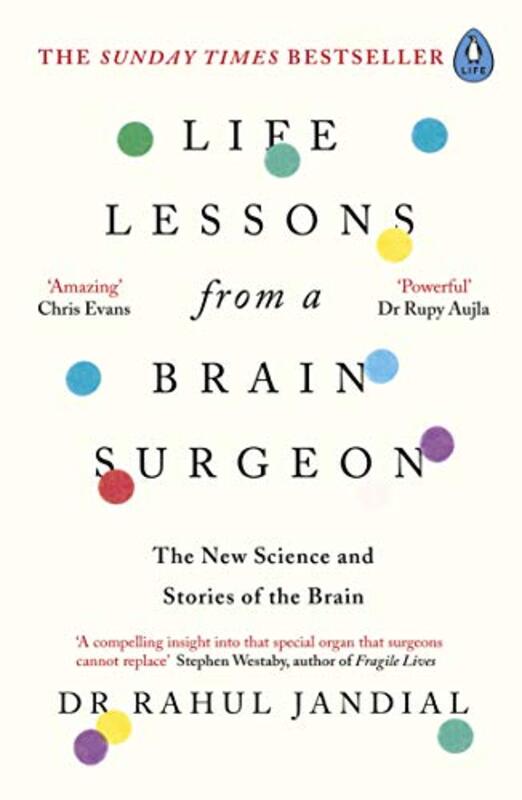 Life Lessons from a Brain Surgeon: The New Science and Stories of the Brain,Paperback,By:Jandial Rahul