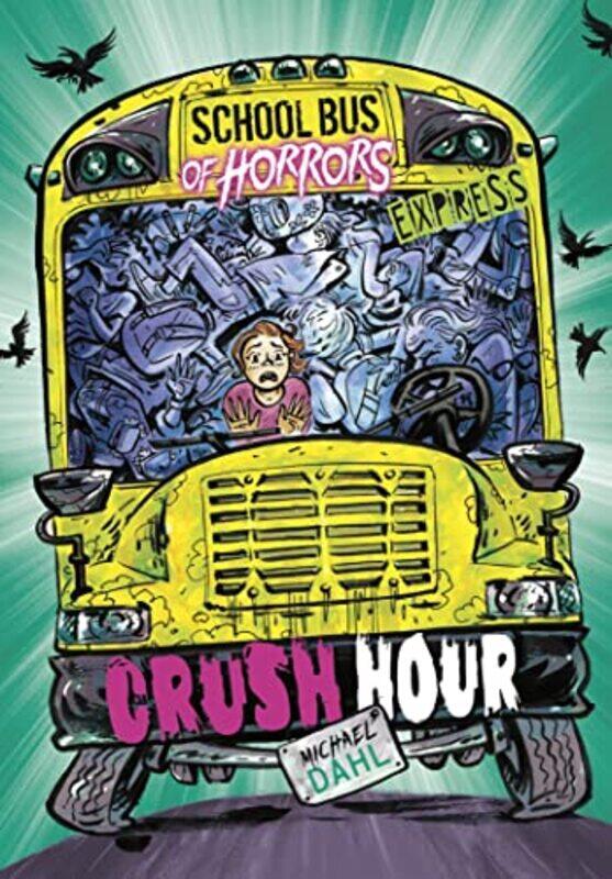 

Crush Hour Express Edition by Michael Author DahlEuan Cook-Paperback