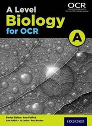 A Level Biology for OCR A Student Book,Paperback, By:Fullick, Ann - Locke, Jo - Bircher, Paul