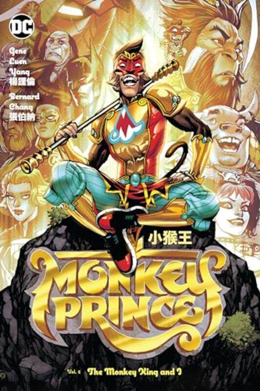 

Monkey Prince Vol 2 The Monkey King and I by Gene Luen YangBernard Chang-Hardcover