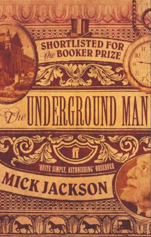 

The Underground Man by Mick Jackson-Paperback