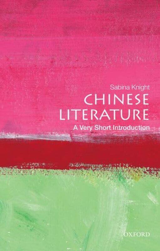 

Chinese Literature A Very Short Introduction By Sabina Associate Pr...Paperback