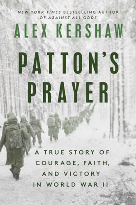 

Pattons Prayer by Alex Kershaw-Hardcover