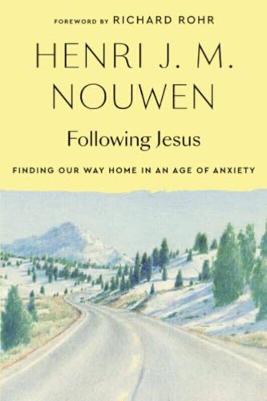 

Following Jesus By Nouwen Henri J M - Paperback