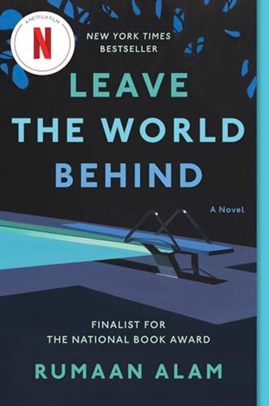

Leave The World Behind by Rumaan Alam-Paperback