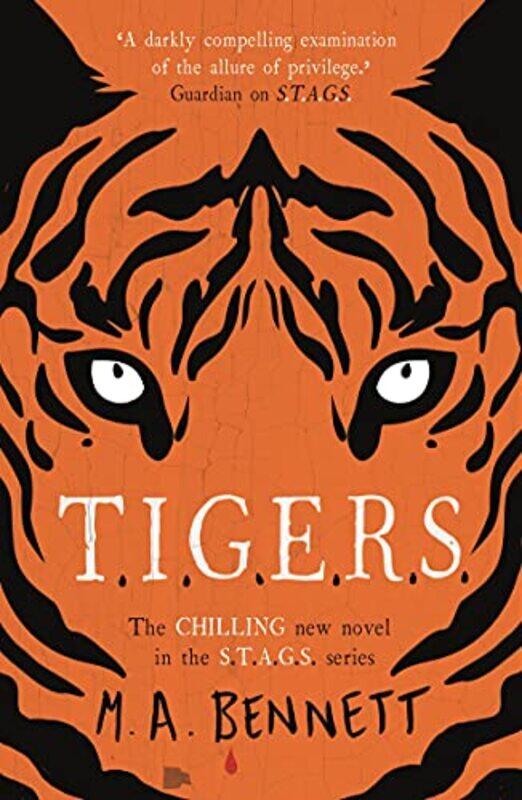 

STAGS 4 TIGERS by M A Bennett-Paperback