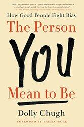 Person You Mean To Be by Dolly Chugh Hardcover